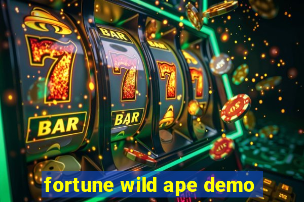 fortune wild ape demo